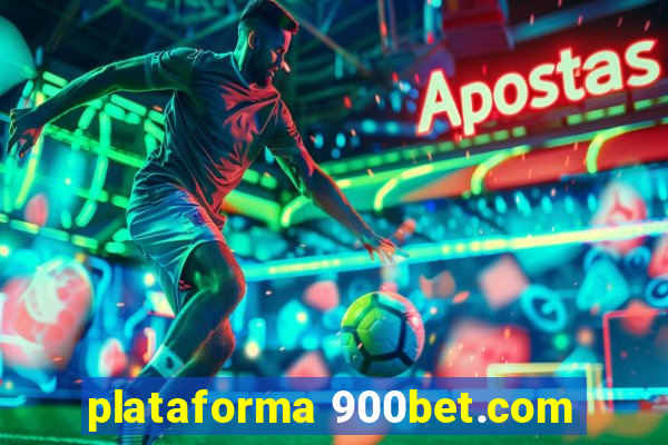 plataforma 900bet.com